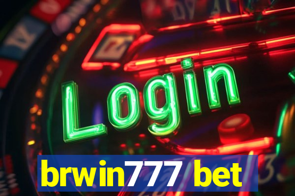 brwin777 bet